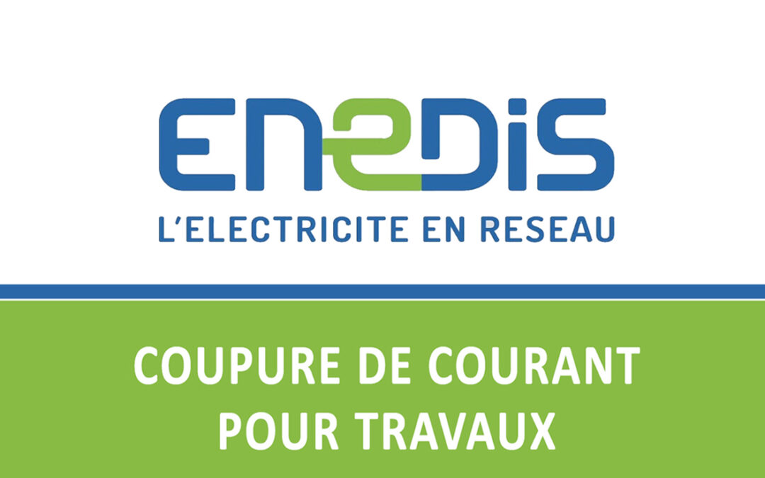 ENEDIS – Coupure d&rsquo;électricité le 10 janvier 2022