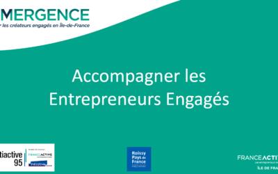 Émergence – Accompagner les entrepreneurs engagés (initiactive 95)