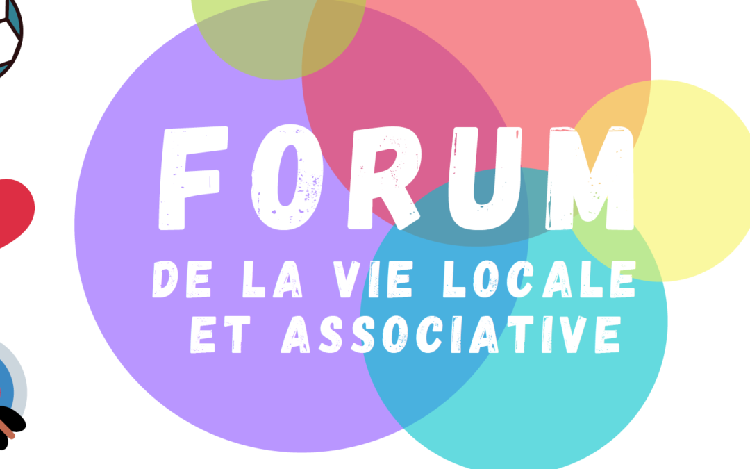 Forum de la vie locale et associative le 5 septembre
