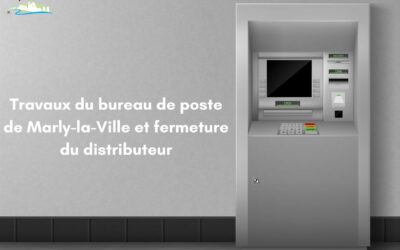 Travaux du bureau de poste de Marly-la-Ville