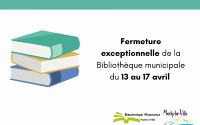 Fermeture exceptionnelle de la Bibliothèque Municipale