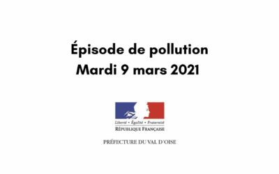 ÉPISODE DE POLLUTION – Journée du mardi 9 mars 2021