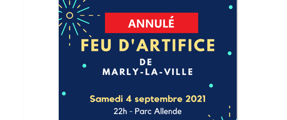 4 septembre 2021 – Feu d&rsquo;artifice annulé