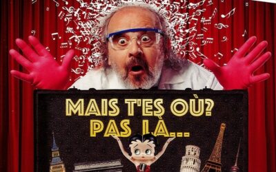 LES CHUP&rsquo;S – « Mais t&rsquo;es où ? Pas Là… »