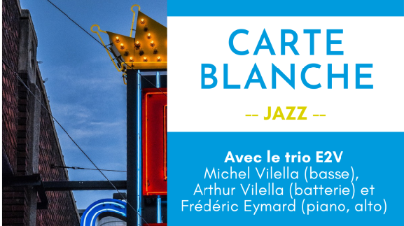 Carte Blanche Concert Jazz – 11 décembre 2021