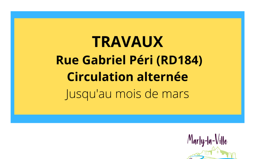 Travaux – Rue Gabriel Péri (RD184)