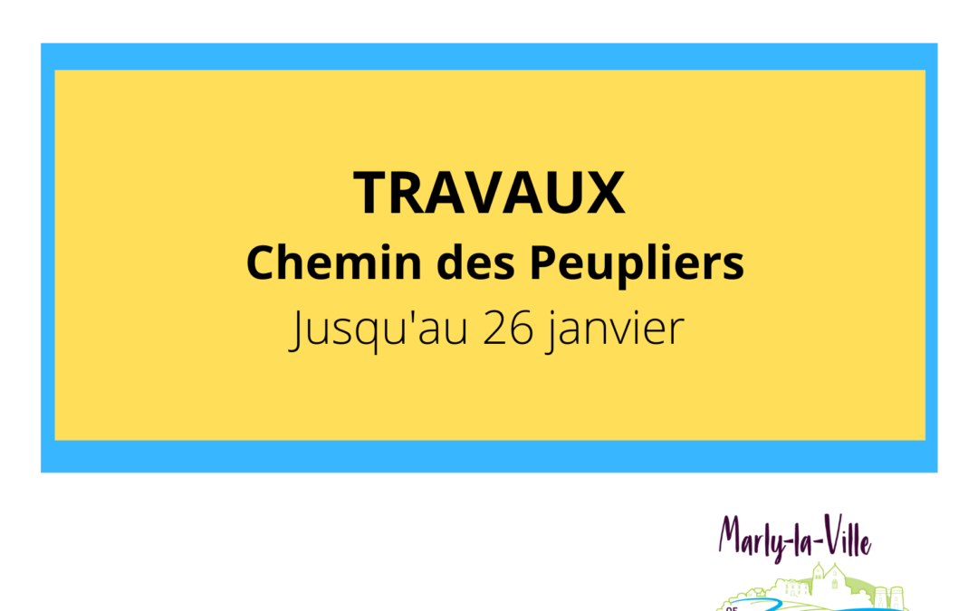 Travaux – Chemin des Peupliers