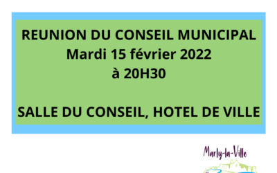 Conseil Municipal du 15 février 2022