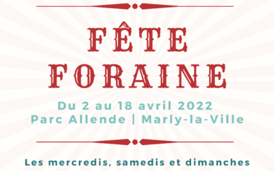 Retrouvez la Fête foraine au Parc Allende !