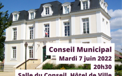 Conseil Municipal du 7 juin 2022