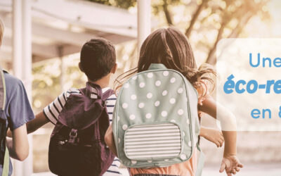 Une rentrée scolaire éco-responsable