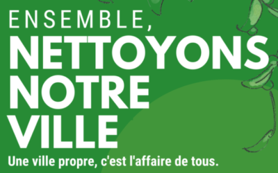 Ensemble, nettoyons notre ville !