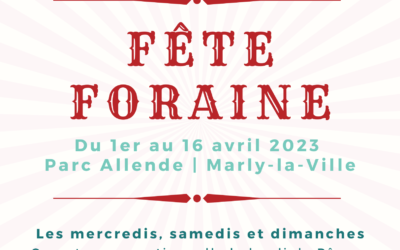 La fête foraine est de retour au parc Allende, du 1er au 16 avril !