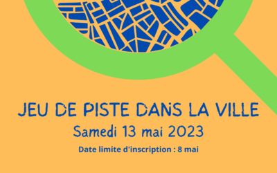 Jeu de piste, le samedi 13 mai : derniers jours pour s&rsquo;inscrire !