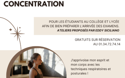 Atelier Gestion du stress et concentration – les samedis 18 mai et 1er juin