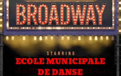 Broadway, spectacle de fin d’année de l’Ecole Municipale de Danse