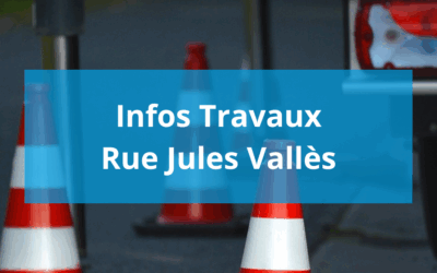 Travaux, rue Jules Vallés à partir du 18 août